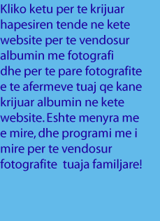 Vendosni fotografite tuaja familjare